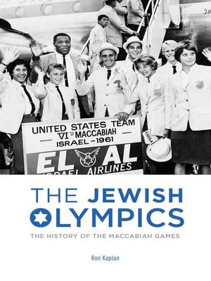 cover image of The Jewish Olympics: the History of the Maccabiah Games